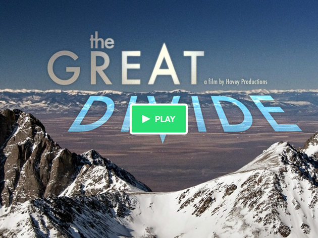 Havey Productions' Great Divide film on water in Colorado will debut in Spring 2015.