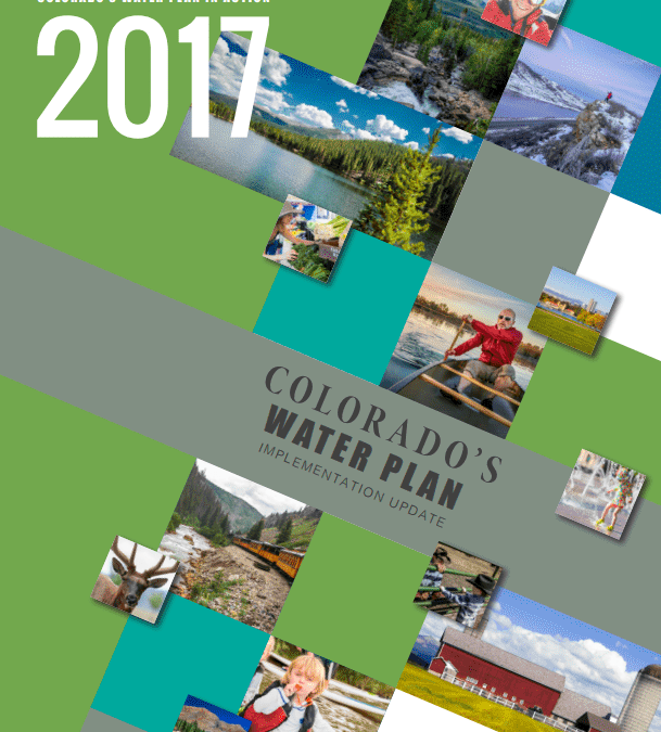 Two Years In: Meeting the Goals in Colorado’s Water Plan
