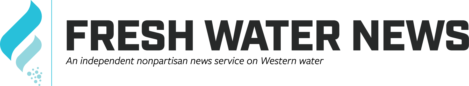 Fresh Water News. An independent nonpartisan news service on Western water.